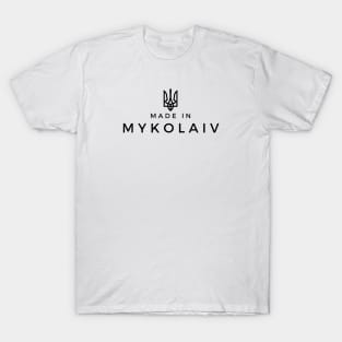 Made in Mykolaiv T-Shirt